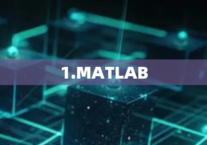 1.MATLAB 1.MATLAB